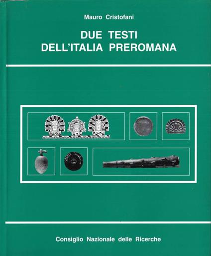 Due testi dell' Italia Preromana - Mauro Cristofani - copertina