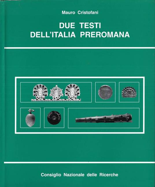 Due testi dell' Italia Preromana - Mauro Cristofani - copertina