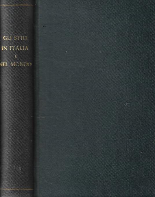 Gli stili in Italia e nel mondo (miscellanea) - Mina Gregori - copertina