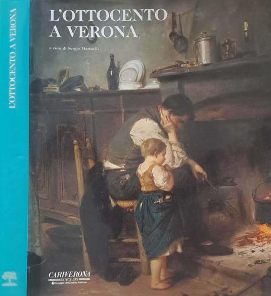 L' Ottocento a Verona - Sergio Marinelli - copertina