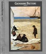 Giovanni Fattori. Dipinti 1854-1906 (Firenze, Palazzo Pitti. 26 settembre - 31 dicembre 1987)