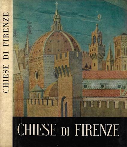 Chiese di Firenze - Emma Micheletti - copertina