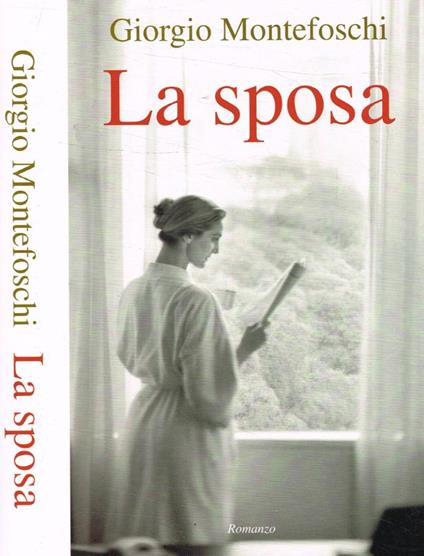 La sposa - Giorgio Montefoschi - copertina