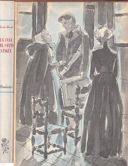 La casa del santo sangue - Marino Moretti - copertina