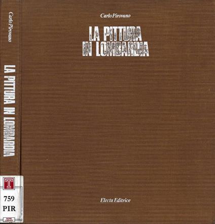 La pittura in Lombardia - Carlo Pirovano - copertina