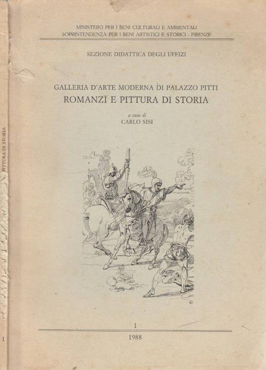 Romanzi e pittura di storia - Carlo Sisi - copertina
