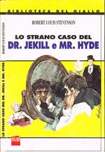 Lo strano caso del Dr. Jekill e Mr. Hide