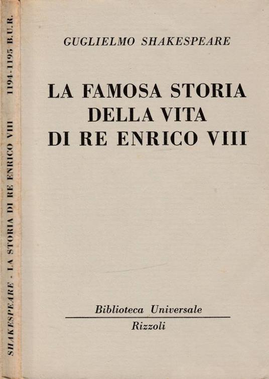 La famosa storia della vita di re Enrico VIII - William Shakespeare - copertina