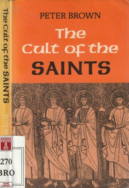 The first cult of the Saints - Peter Brown - copertina