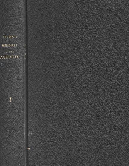 Memoires d'une aveugle - Madame du Deffand - - Alexandre Dumas - copertina