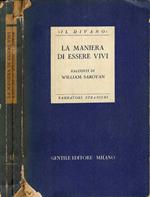 La maniera di essere vivi