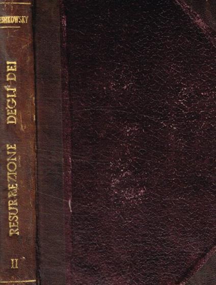 La resurrezione degli dei - Dimitrij Sergeevic Merezkovskij - copertina