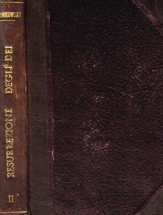 La resurrezione degli dei - Dimitrij Sergeevic Merezkovskij - copertina