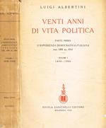 20 anni di vita politica. Parte prima l'esperienza democratica italiana dal 1898 al 1914. Vol.I