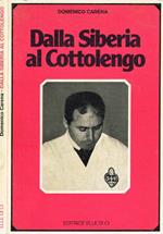 Dalla Siberia al Cottolengo