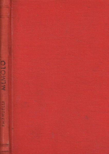 Memolo ovvero vita morte e miracoli di un uomo - Enrico Emanuelli - copertina