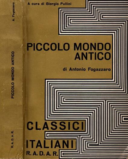 Piccolo Mondo Antico - Antonio Fogazzaro - copertina