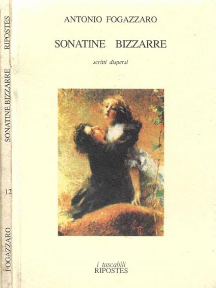 Sonatine bizzarre - Antonio Fogazzaro - copertina