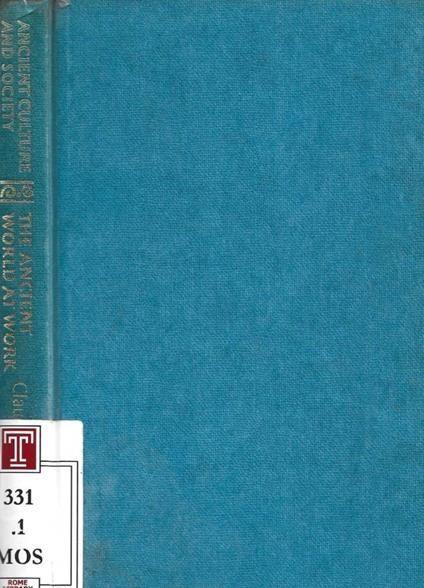 The Ancient World at Work - Claude Mossé - copertina