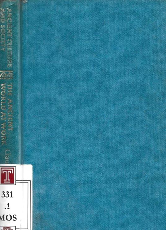 The Ancient World at Work - Claude Mossé - copertina