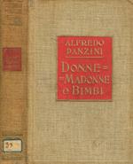 Donne, Madonne e bimbi