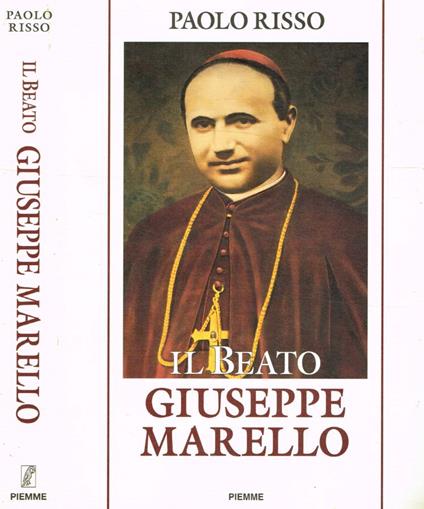 Il Beato Giuseppe Marello - Paolo Risso - copertina