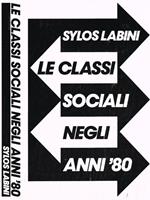 Le classi sociali negli anni '80