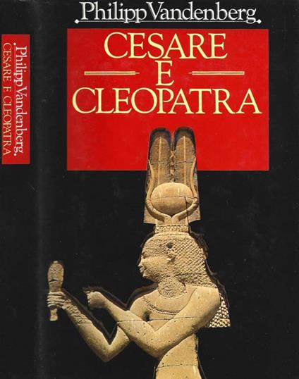 Cesare e Cleopatra - Philipp Vandenberg - copertina