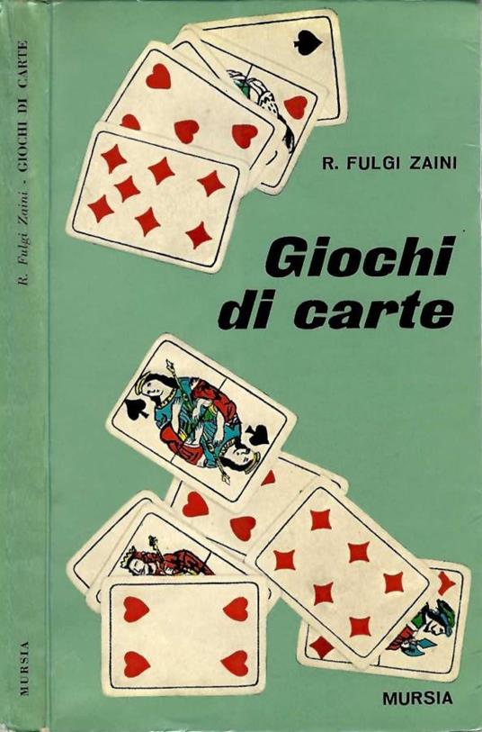 Giochi di carte - Rino Fulgi Zaini - copertina