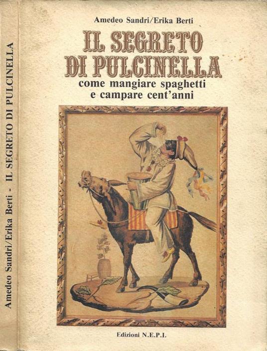 Il segreto di Pulcinella - Amedeo Sandri - copertina