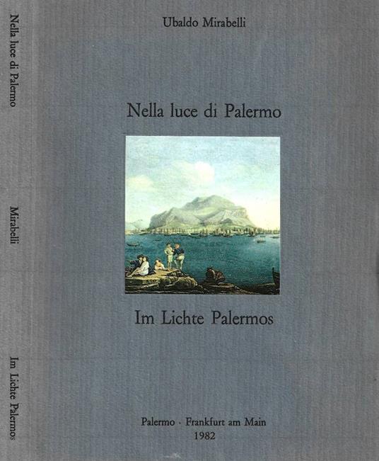 Nella luce di Palermo - In Lichte Palermos - Ubaldo Mirabelli - copertina