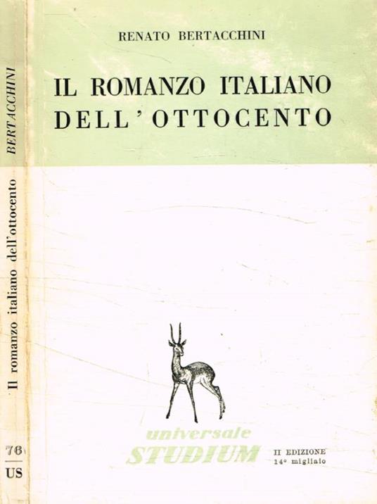 Il romanzo italiano dell'Ottocento - Renato Bertacchini - copertina