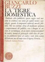 La tigre domestica