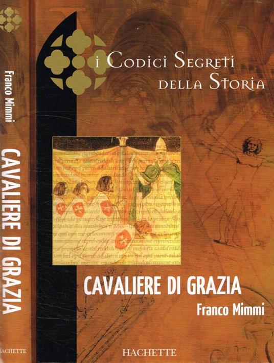 Cavaliere di Grazia - Franco Mimmi - copertina