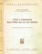 L' etica di Kierkegaard nella prima fase del suo pensiero