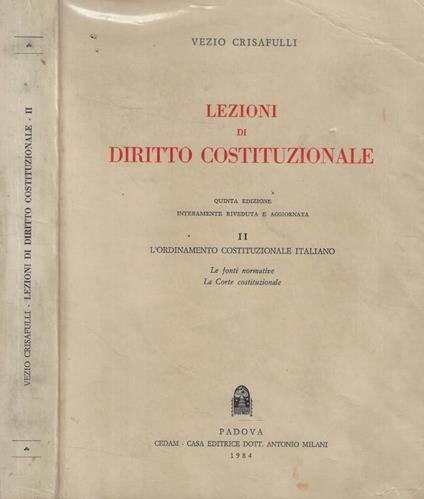 Lezioni di diritto costituzionale II- L'ordinamento Costituzionale Italiano - Vezio Crisafulli - copertina