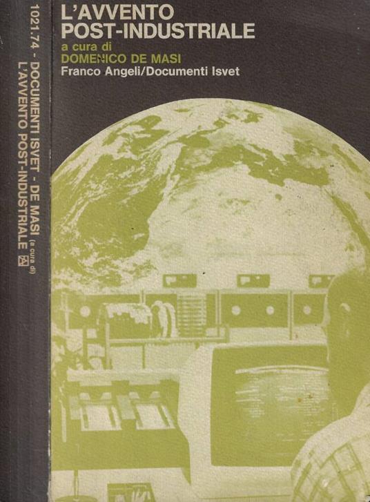 L' avvento post-industriale - Domenico De Masi - copertina