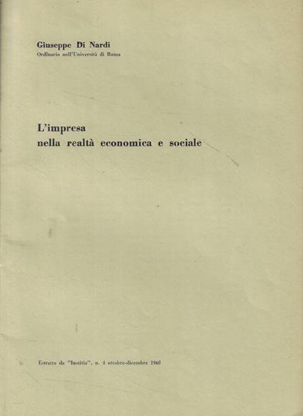 L' impresa nella realtà economica e sociale - Giuseppe Di Nardi - copertina
