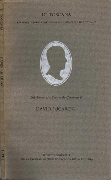 Dal "Journal of a Tour on the Continent" di David Ricardo - David Ricardo - copertina