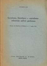 Socialismo, liberalismo e capitalismo industriale nell'età giolittiana (Estratto da Critica Storica n. 4 - Luglio 1969)