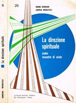 La direzione spirituale come incontro di aiuto