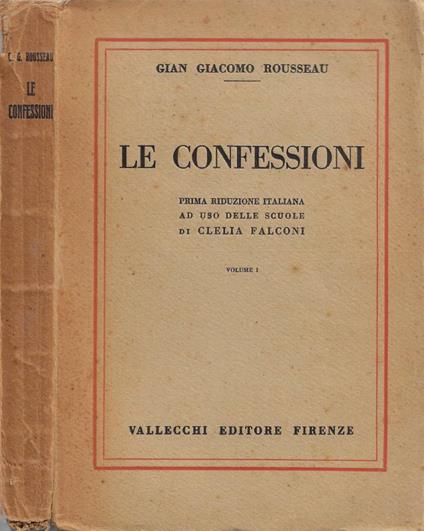 Le Confessioni. Vol. I - Jean-Jacques Rousseau - copertina