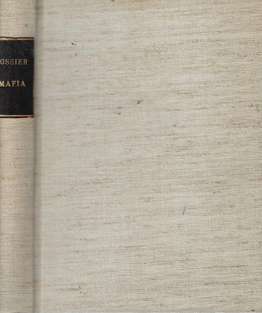 Dossier Mafia - Alberto Consiglio - copertina