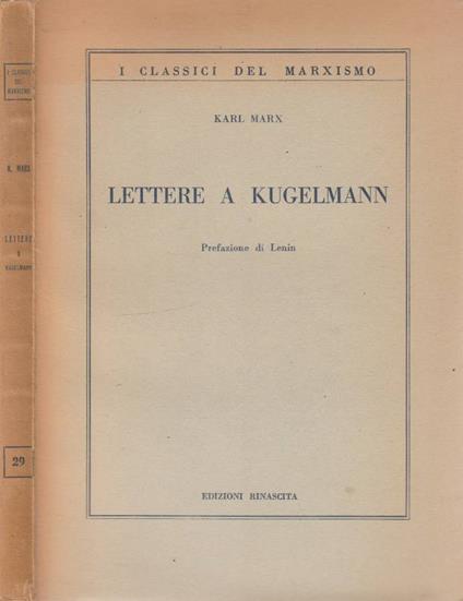 Lettere a Kugelmann - Karl Marx - copertina