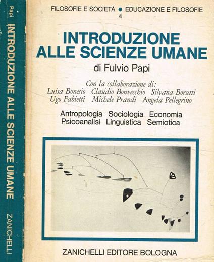 Introduzione alle scienze umane - Fulvio Papi - copertina