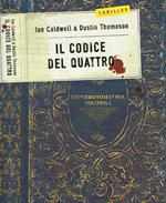 Il codice del quattro