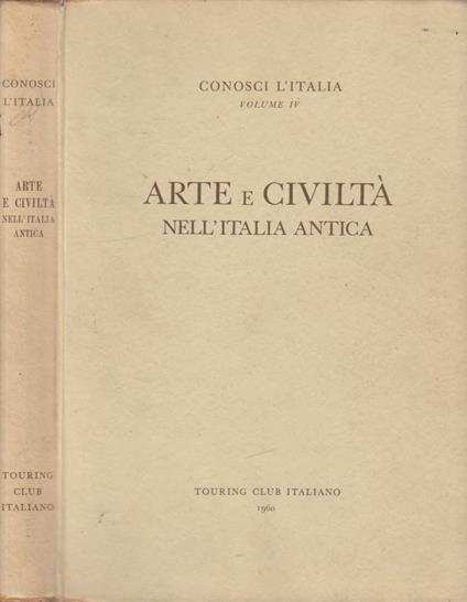 Arte e civiltà nell'Italia antica - Amedeo Maiuri - copertina