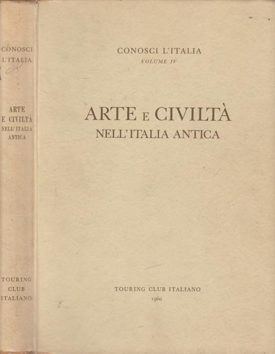 Arte e civiltà nell'Italia antica - Amedeo Maiuri - copertina