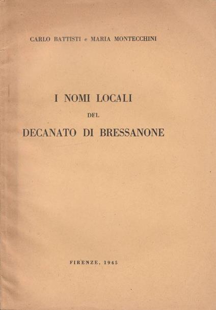 I nomi locali del decanato di Bressanone - Carlo Battisti - copertina