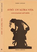 Avrò un'altra vita